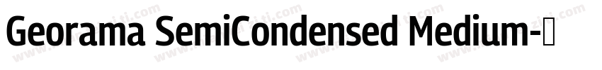 Georama SemiCondensed Medium字体转换